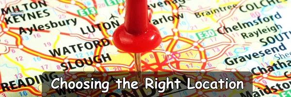 Choosing the Right Location
