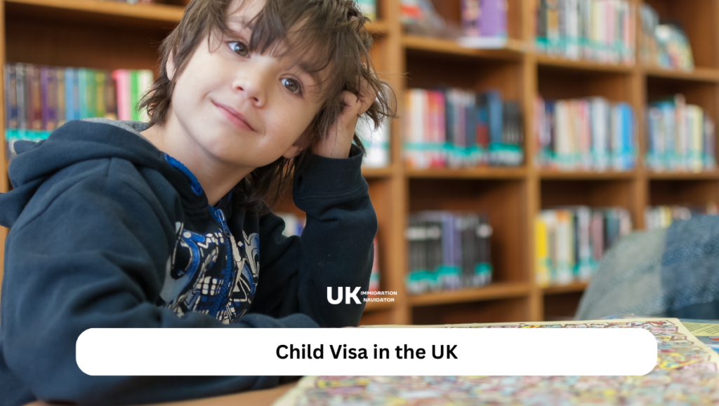 Child Visa in the UK