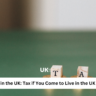 Taxes in the UK