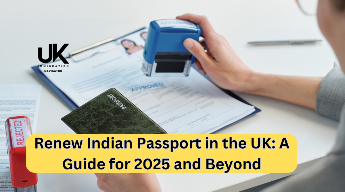 Renew Indian Passport in the UK