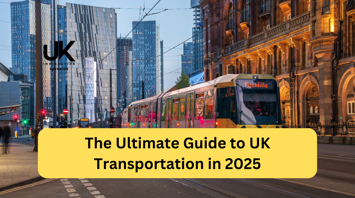 The Ultimate Guide to UK Transportation in 2025 1 UK Transportation