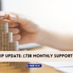 PIP Update £738 Monthly Support