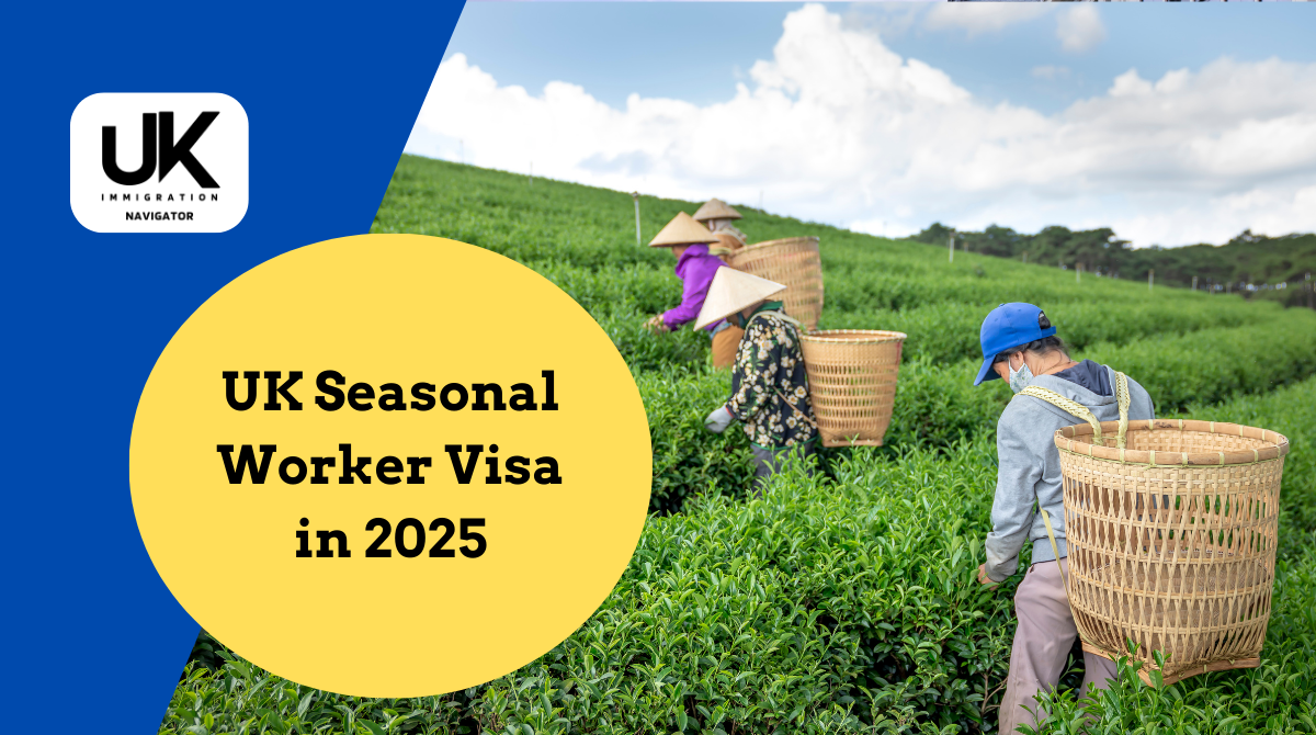 UK Seasonal Worker Visa
