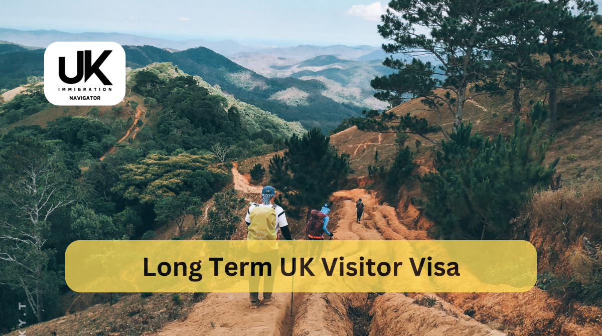 Long Term UK Visitor Visa
