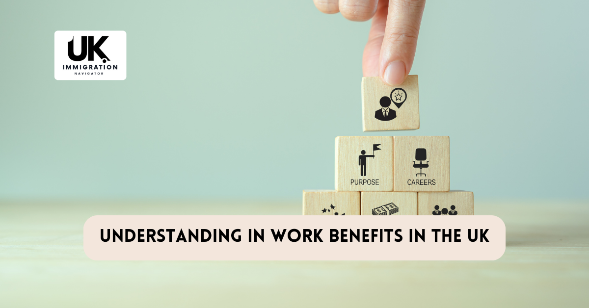 In Work Benefits in the UK