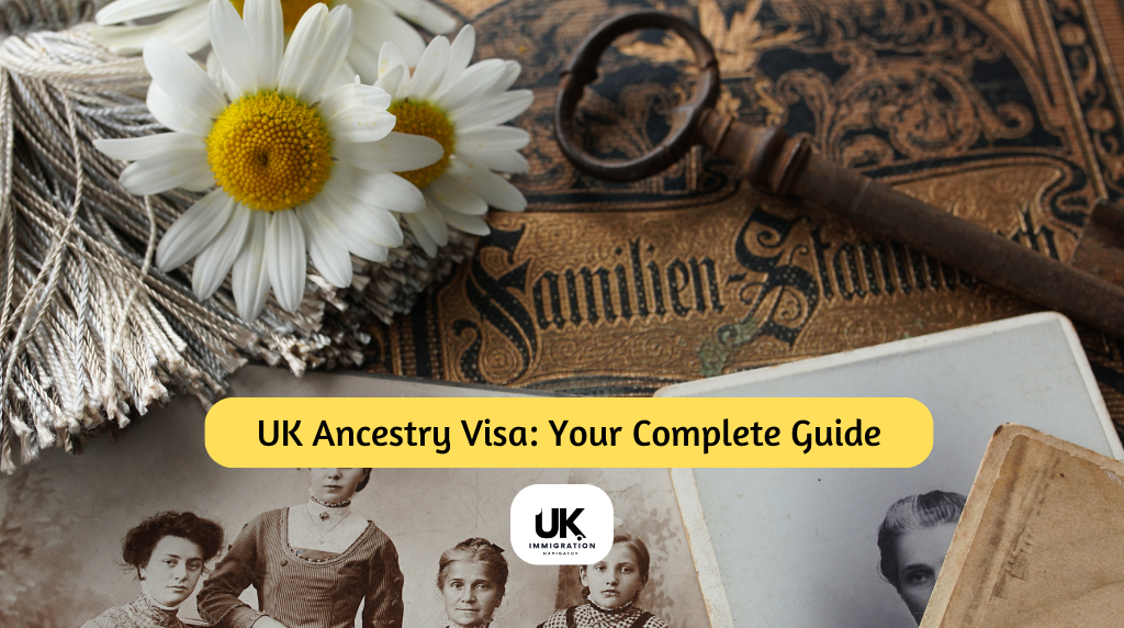 UK Ancestry Visa