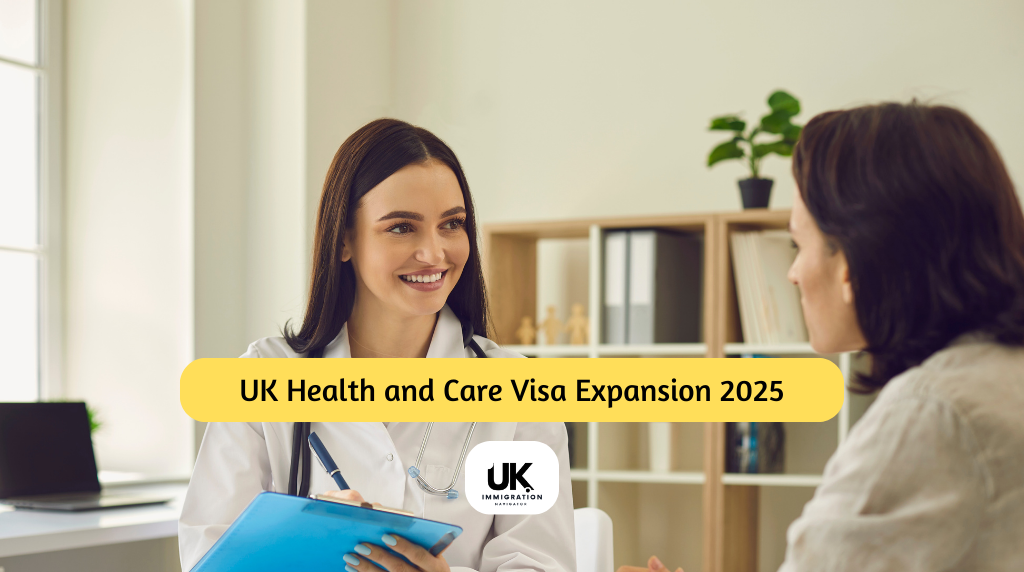 UK Health and Care Visa Expansion