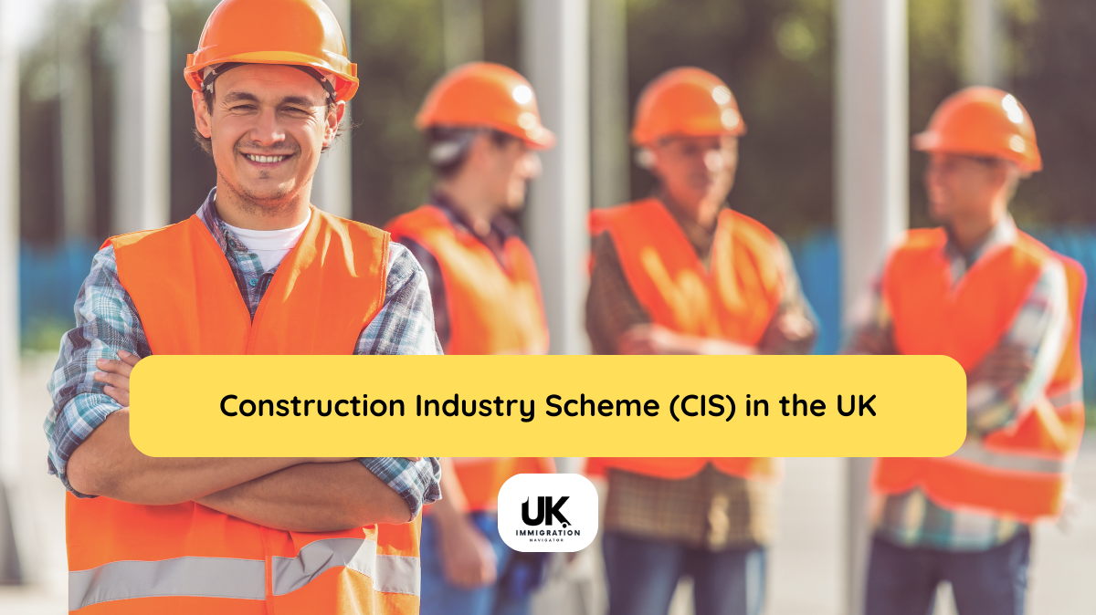 Construction Industry Scheme (CIS) in the UK in 2025 1 Construction Industry Scheme (CIS) in the UK
